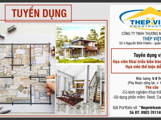 Tuyển dụng Họa viên Kiến trúc - Nội thất - Cty Thep Viet