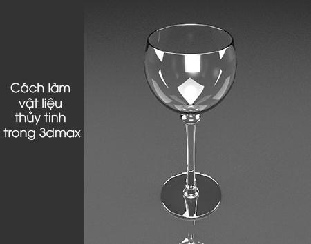 Cách làm vật liệu gương (kính, thuỷ tinh) trong 3dmax