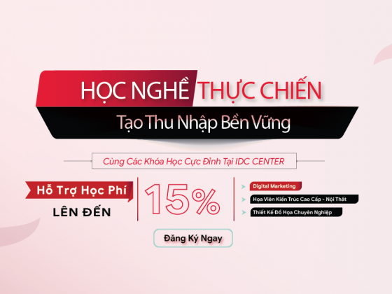 Ưu Đãi Học Phí Lên Đến 15% Tại IDC Center